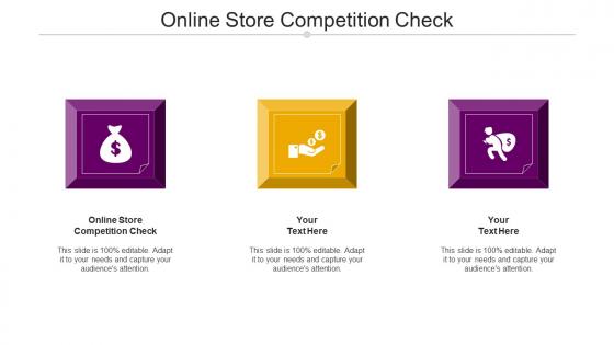 Online Store Competition Check Ppt Powerpoint Presentation Infographics Templates Cpb