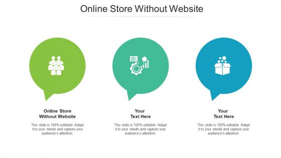 Online Store Without Website Ppt Powerpoint Presentation Inspiration Influencers Cpb