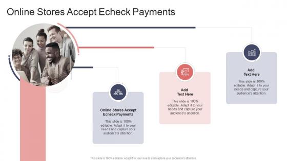 Online Stores Accept Echeck Payments In Powerpoint And Google Slides Cpb