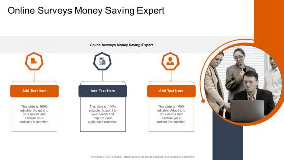 Online Surveys Money Saving Expert In Powerpoint And Google Slides Cpb