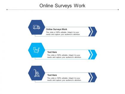 Online surveys work ppt powerpoint presentation inspiration graphic images cpb