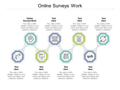 Online surveys work ppt powerpoint presentation layouts format cpb