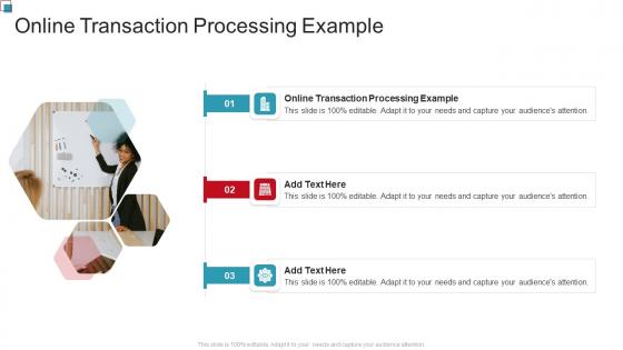 Online Transaction Processing Example In Powerpoint And Google Slides Cpb