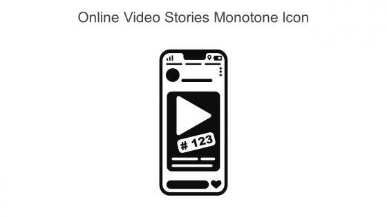 Online Video Stories Monotone Icon In Powerpoint Pptx Png And Editable Eps Format