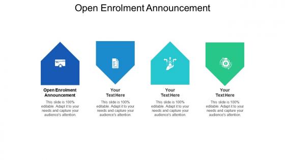 Open enrolment announcement ppt powerpoint presentation infographics samples cpb