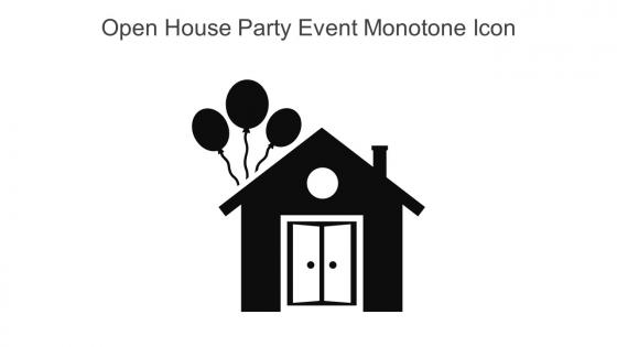 Open House Party Event Monotone Icon In Powerpoint Pptx Png And Editable Eps Format