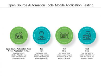 Open source automation tools mobile application testing ppt powerpoint presentation summary gallery cpb