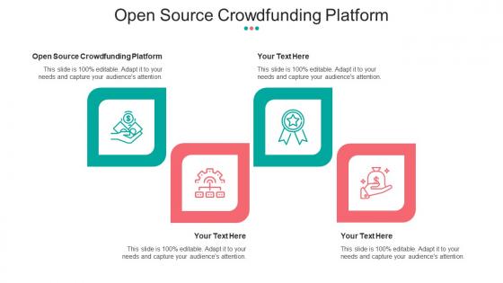 Open Source Crowdfunding Platform Ppt Powerpoint Presentation Infographic Cpb
