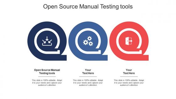 Open source manual testing tools ppt powerpoint presentation gallery templates cpb