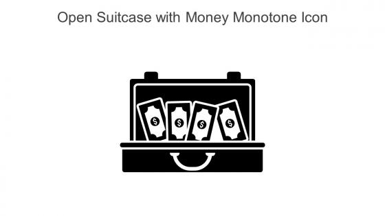 Open Suitcase With Money Monotone Icon In Powerpoint Pptx Png And Editable Eps Format