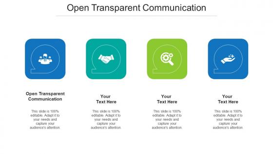 Open Transparent Communication Ppt Powerpoint Presentation Professional Good Cpb