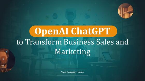 OpenAI ChatGPT To Transform Business Sales And Marketing ChatGPT CD