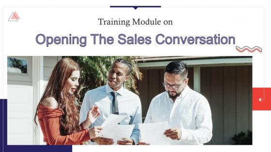 Opening The Sales Conversation Training Ppt