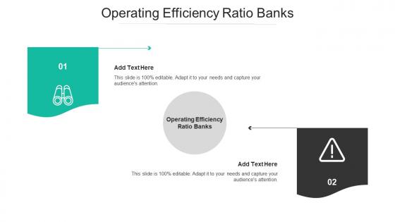 Operating Efficiency Ratio Banks Ppt Powerpoint Presentation Infographic Cpb