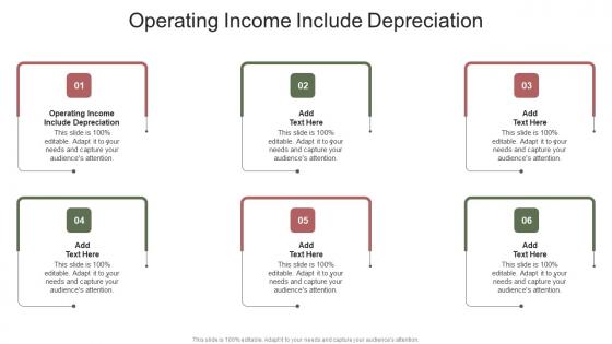 Operating Income Include Depreciation In Powerpoint And Google Slides Cpb