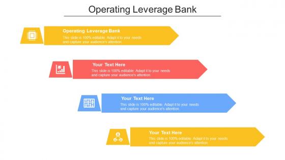 Operating Leverage Bank Ppt Powerpoint Presentation Slides Design Templates Cpb