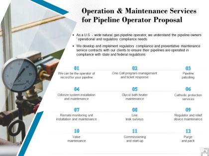 Operation and maintenance services for pipeline operator proposal ppt presentation topics