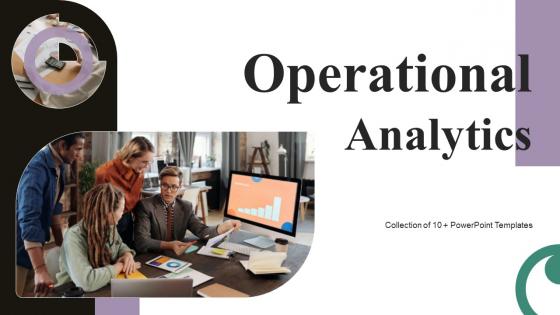 Operational Analytics Powerpoint PPT Template Bundles