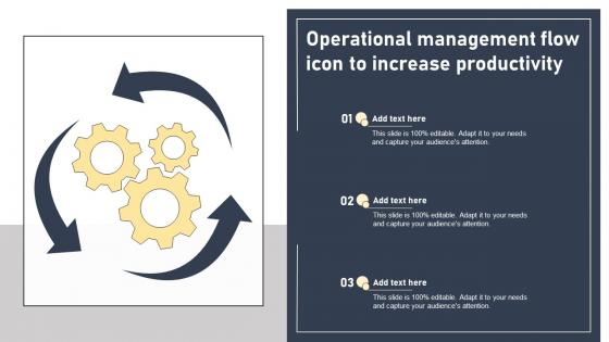 Operational Management Flow Icon To Increase Productivity