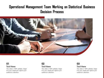 Operational management team working on statistical business decision process