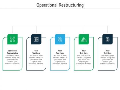 Operational restructuring ppt powerpoint presentation file templates cpb