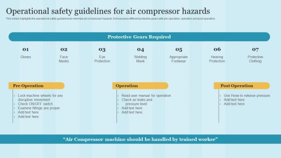 Operational Safety Guidelines For Air Compressor Hazards Maintaining Health And Safety