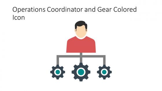 Operations Coordinator And Gear Colored Icon In Powerpoint Pptx Png And Editable Eps Format