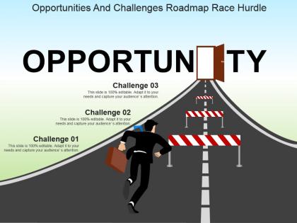 Opportunities and challenges roadmap race hurdle powerpoint slide influencers