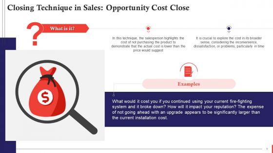 Opportunity Cost Close As A Closing Technique In Sales Training Ppt