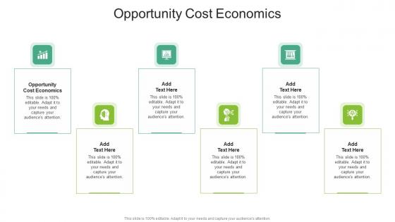 Opportunity Cost Economics In Powerpoint And Google Slides Cpb