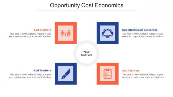 Opportunity Cost Economics Ppt Powerpoint Presentation Portfolio Designs Cpb
