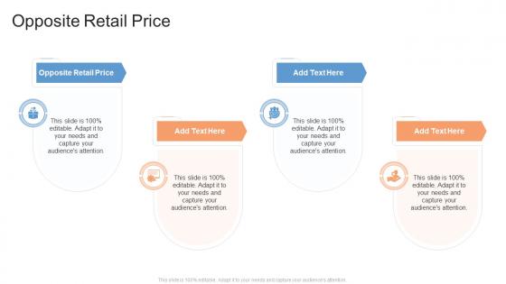 Opposite Retail Price In Powerpoint And Google Slides Cpb