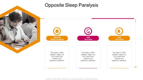 Opposite Sleep Paralysis In Powerpoint And Google Slides Cpb