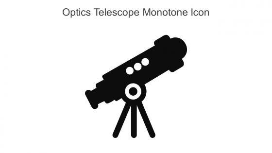 Optics Telescope Monotone Icon In Powerpoint Pptx Png And Editable Eps Format