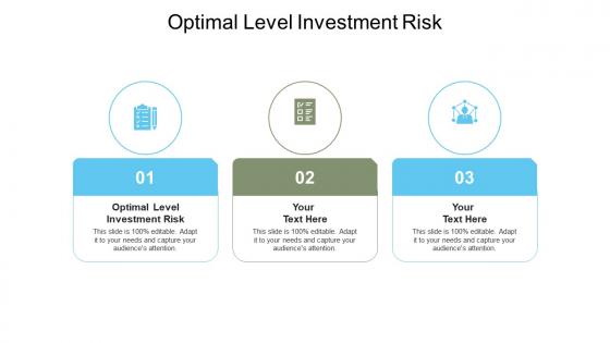 Optimal level investment risk ppt powerpoint presentation icon vector cpb