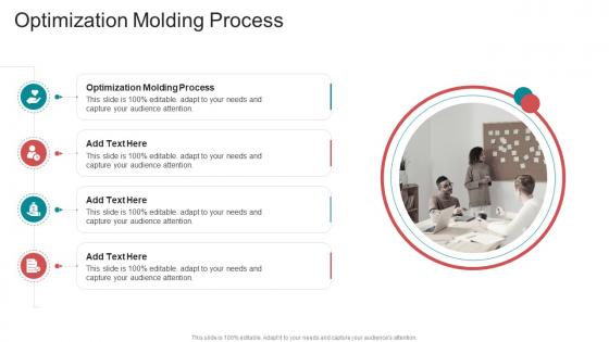 Optimization Molding Process In Powerpoint And Google Slides Cpb