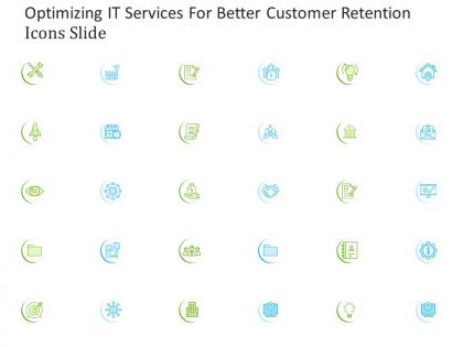 Optimizing it services for better customer retention icons slide ppt pictures