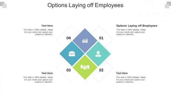 Options laying off employees ppt powerpoint presentation show tips cpb