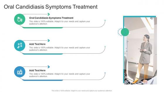 Oral Candidiasis Symptoms Treatment In Powerpoint And Google Slides Cpb