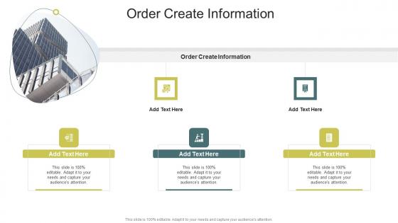 Order Create Information In Powerpoint And Google Slides Cpb