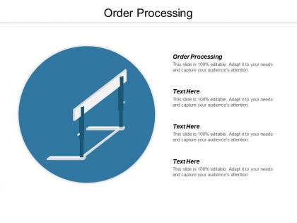 Order processing ppt powerpoint presentation infographic template guide cpb