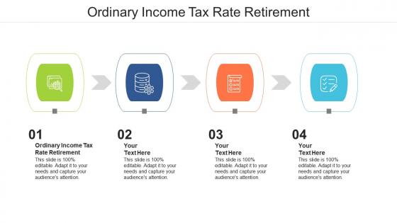 Ordinary income tax rate retirement ppt powerpoint presentation outline backgrounds cpb