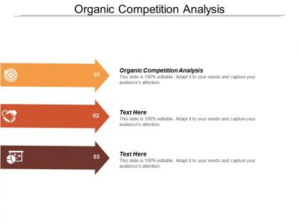 Organic competition analysis ppt powerpoint presentation layouts outfit cpb
