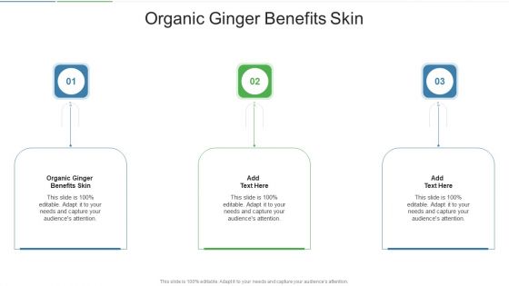 Organic Ginger Benefits Skin In Powerpoint And Google Slides Cpb