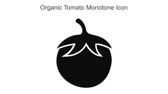 Organic Tomato Monotone Icon In Powerpoint Pptx Png And Editable Eps Format