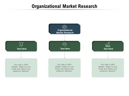 Organisational market research ppt powerpoint presentation inspiration icon cpb