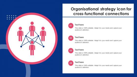 Organisational Strategy Icon For Cross Functional Connections