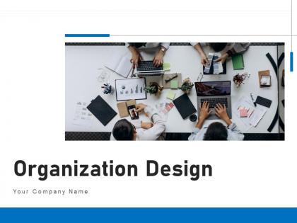 Organization Design Business Strategy Process Information Structure Involvement Service