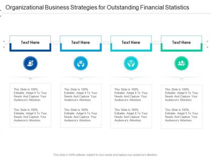 Organizational business strategies for outstanding financial statistics infographic template