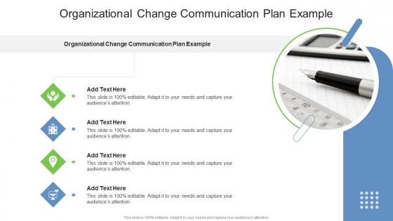 Organizational Change Communication Plan Example In Powerpoint And Google Slides Cpb